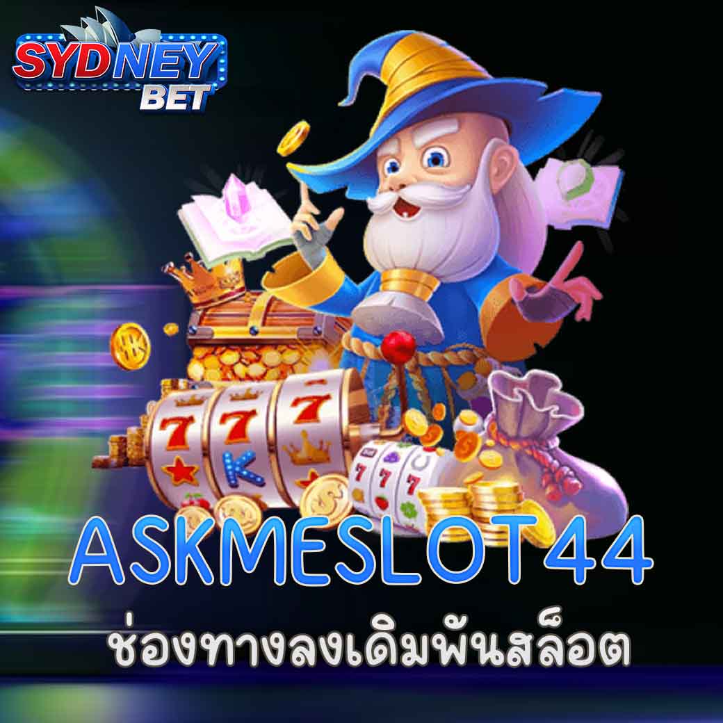 ASKMESLOT44